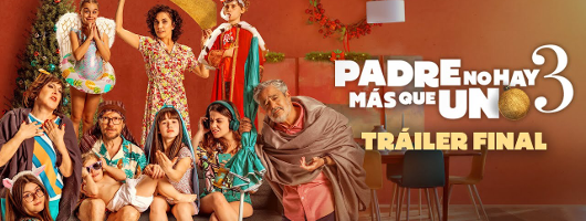 Padre no hay más que uno 3