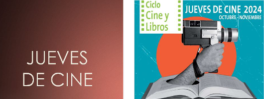 JUEVES DE CINE. Ciclo Cine y Libros